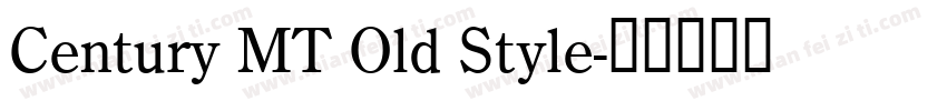 Century MT Old Style字体转换